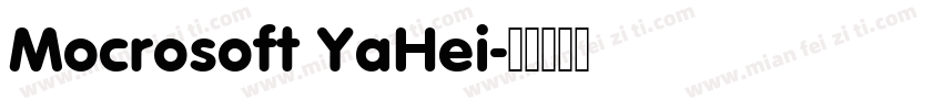 Mocrosoft YaHei字体转换